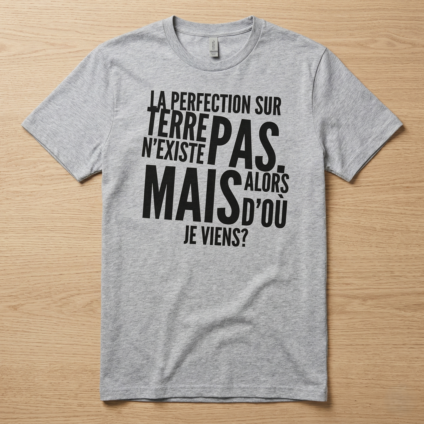 Tshirt - Perfection