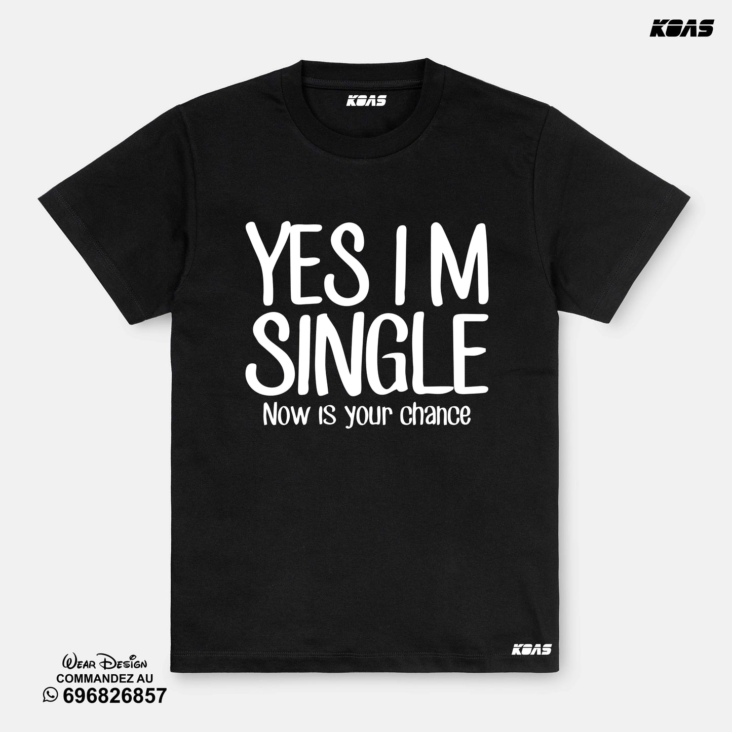 Tshirt - I'm single.