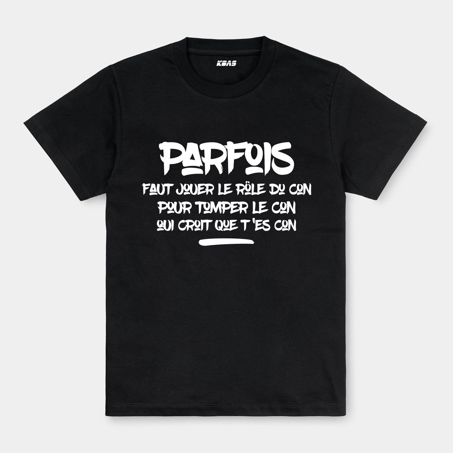 Tshirt - Rôle du con