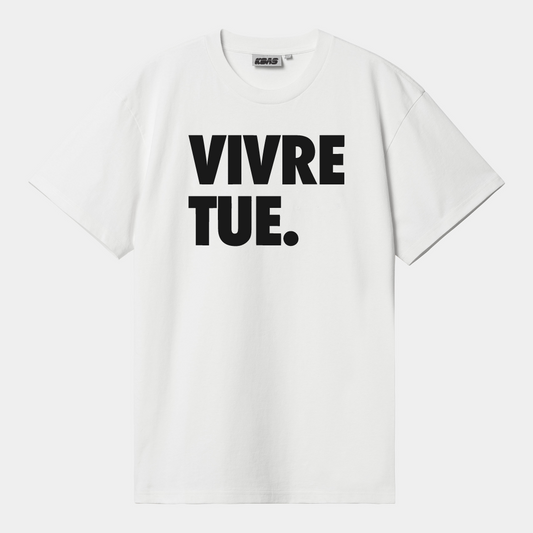 Tshirt - Vivre Tue