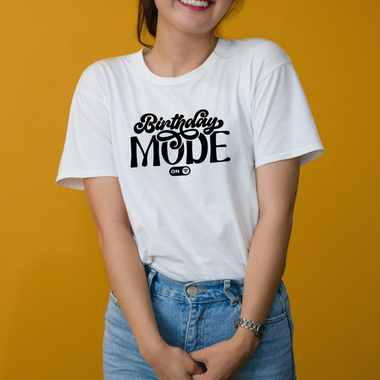 Tshirt - Birthday Mode