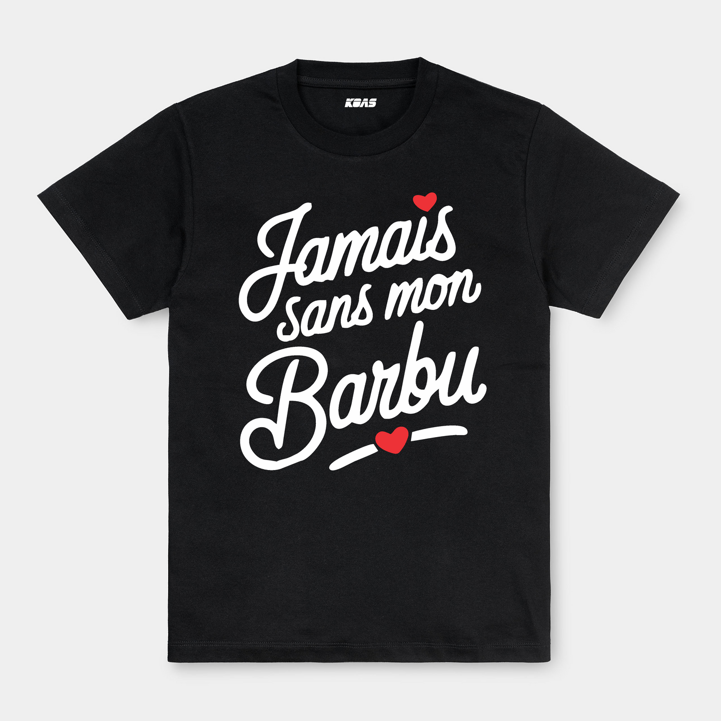 Tshirt - Jamais sans mon Barbu